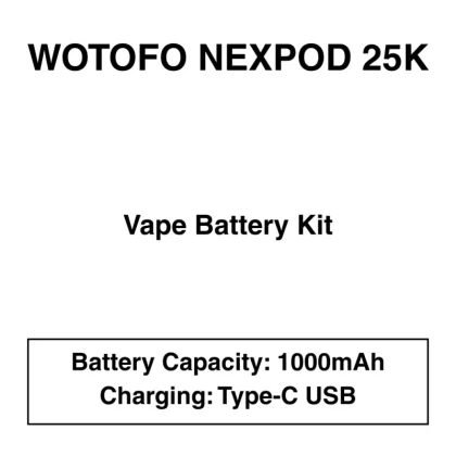 Wotofo Nexpod 25K – Vape Battery Kit – 1000mAh