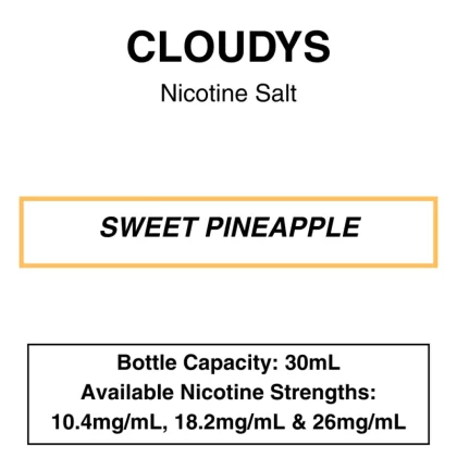 Sweet Pineapple – Cloudys Premium E- Liquid – Nic Salt – 30mL