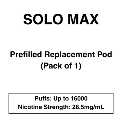 Solo Max – Replacement Pod – 28.5mg/ml Nicotine – 16000 Puffs