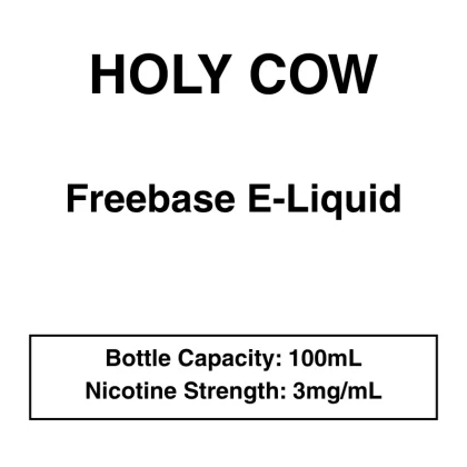 Holy Cow Freebase E-liquid – 100ml – 3mg – 6 Flavors