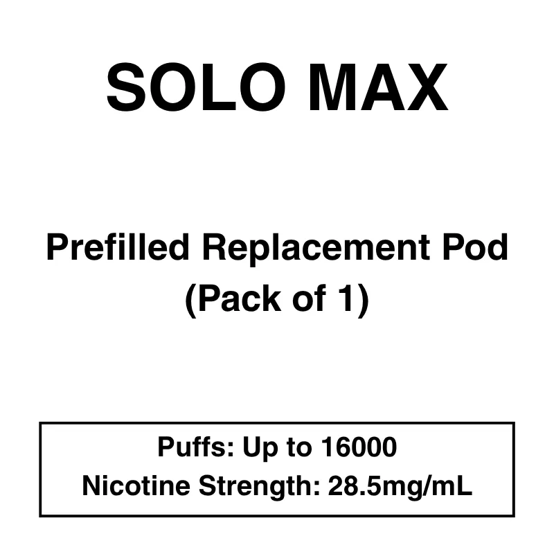 Solo Max – Prefilled Replacement Pod – 28.5mg/mL Nicotine – Up to 16000 Puffs – 1 Pod